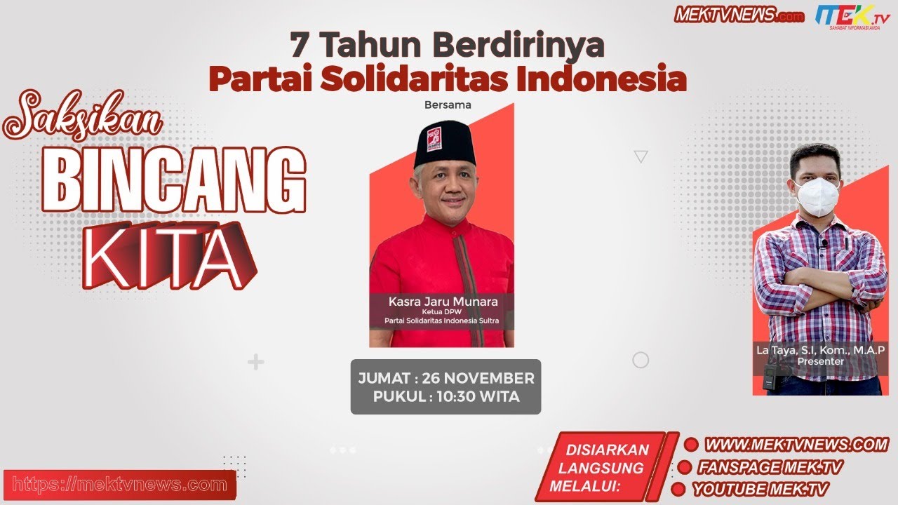 7 Tahun Berdirinya Partai Solidaritas Indonesia - MEKTVNEWS.COM